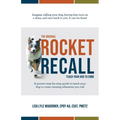 The Original Rocket Recall: Teach Your Dog to Come - Paperback