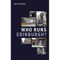 Who Runs Edinburgh? - Paperback