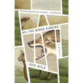 All the Birds, Singing - Paperback