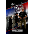 The Patriot Jihadi: A Child Soldier's Transformation to A Patriot Guardian - Paperback