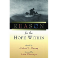 Reason for the Hope Within - Paperback