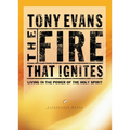 The Fire That Ignites: Living in the Power of the Holy Spirit - Paperback