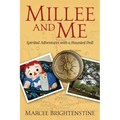 Millee and Me: Spirited Adventures with a Haunted Doll - Paperback