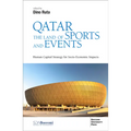 Qatar the Land of Sports and Events: Human Capital Strategy for Socio-Economic Impacts - Paperback