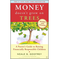 Money Doesn't Grow On Trees - Paperback