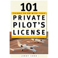 101 Things to Do After You Get Your Private Pilot's License - Paperback