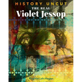 The Real Violet Jessop - Paperback