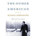 The Other American the Life of Michael Harrington - Paperback