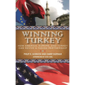 Winning Turkey: How America, Europe, and Turkey Can Revive a Fading Partnership - Paperback