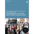 Foundations of Critical Race Theory in Education - Paperback