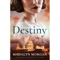 Destiny: A Totally Gripping and Emotional World War 2 Historical Novel - Paperback