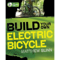 Build Your Own Electric Bicycle - Paperback