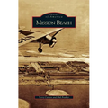 Mission Beach - Hardcover