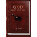 God Didn't Hurt You - Paperback