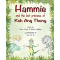Hammie and the Lost Princess of Koh Ang Thong: Stories from the islands of Thailand - Paperback