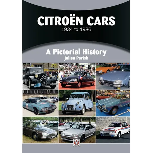 Citroën Cars 1934 to 1986: A Pictorial History - Paperback