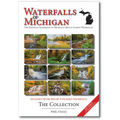Waterfalls of Michigan - The Collection: The Essential Guidebook to Michigan's Best & Easiest Waterfalls - Paperback