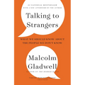Talking to Strangers: What We Should Know about the People We Don't Know - Hardcover