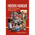 Hidden Hunger: Gender and the Politics of Smarter Foods - Paperback