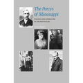 The Percys of Mississippi: Politics and Literature in the New South - Paperback