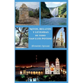 Mitos, relatos y leyendas de todo San Luis Potosí - Paperback