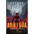 Ambessa: Chosen of the Wolf: A League of Legends: Arcane Novel - Hardcover
