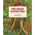 The Great Kapok Tree: A Tale of the Amazon Rain Forest - Paperback