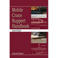 Mobile Crane Support Handbook - Paperback