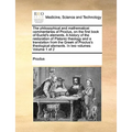 The Philosophical and Mathematical Commentaries of Proclus, on the First Book of Euclid's Elements. a History of the Restoration of Platonic Theology - Paperback