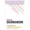 The Division of Labor in Society - Paperback