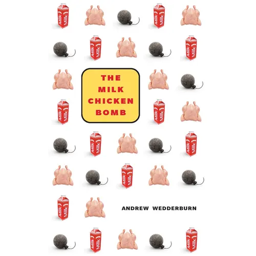 The Milk Chicken Bomb - Paperback