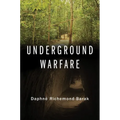 Underground Warfare - Paperback