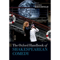 The Oxford Handbook of Shakespearean Comedy - Paperback