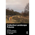 Collective Landscape Futures - Paperback