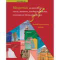 Muqarnas 40: An Annual on Visual, Material, and Architectural Cultures of the Islamic World: Fortieth Anniversary Volume - Hardcover