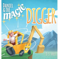 Daniel & the Magic Digger - Hardcover