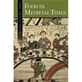 Food in Medieval Times - Paperback