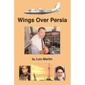 Wings over Persia - Paperback
