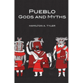 Pueblo Gods and Myths: Volume 71 - Paperback
