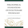 Philosophical Foundations of Evolutionary Psychology - Paperback