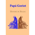 Papá Goriot - Paperback