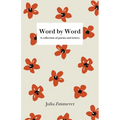 Word by Word: A collection of poems and letters - Paperback