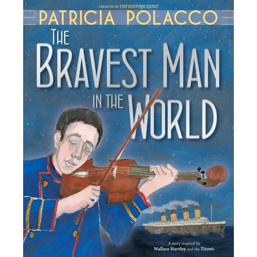 The Bravest Man in the World - Hardcover