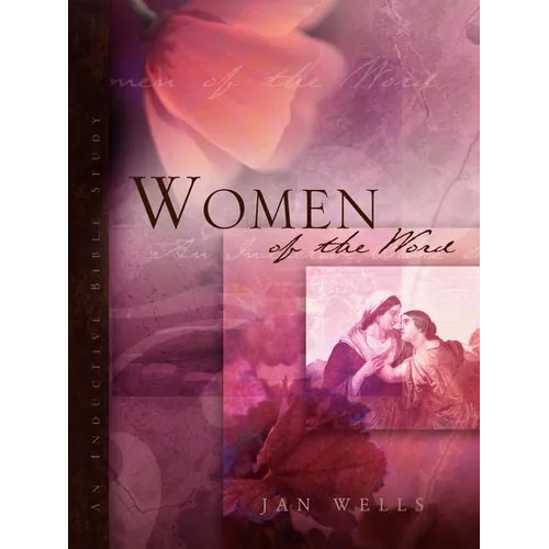 Women of the Word - Paperback