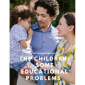The Children: Some Educational Problems - Paperback