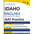 Idaho Standards Achievement Test Prep: Grade 3 English Language Arts Literacy (ELA) Practice Workbook and Full-length Online Assessments: ISAT Study G - Paperback