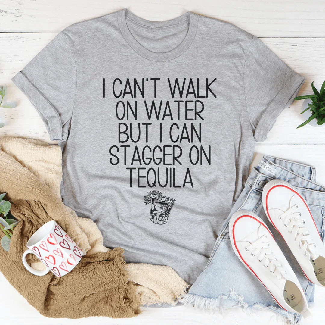 I Can't Walk On Water Tee