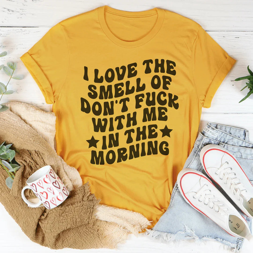 I Love The Smell Tee