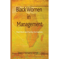Black Women in Management: Paid Work and Family Formations - Paperback