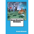 Dream Meanings Dictionary - Paperback